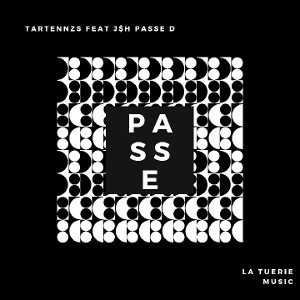 tartennzs feat jsh passe D 