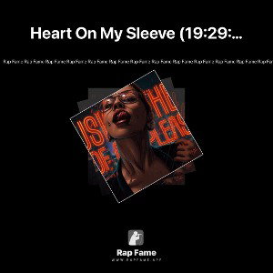 Heart On My Sleeve (19:29:02)