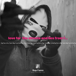 love for  the streets and lies from friends 