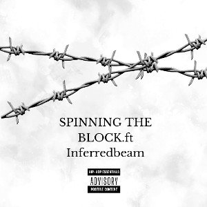 Spinning the Block.ft inferredbeam