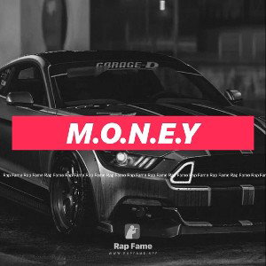 M.O.N.E.Y
