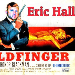 Eric Hall - Goldfinger