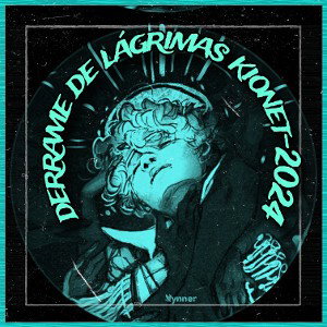 •.°|Kionet:Derrame de lágrimas-2024|°.•