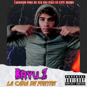 BRYU_Z - La cara de freyre
