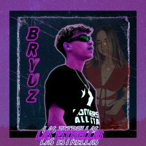 BRYU_Z- Las Estrellas