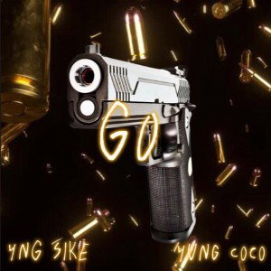 GO ft. Yung Coco