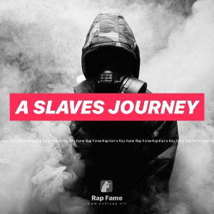 a Slaves journey 