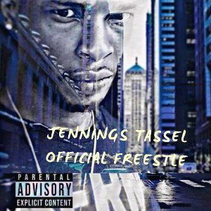 Jennings Tassel (official freestyle)Screwed
