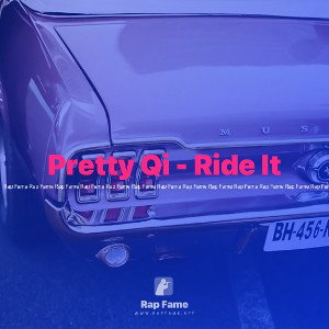 Pretty Qi - Ride It