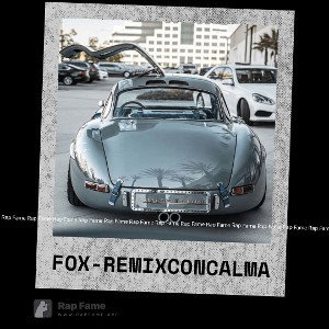 Fox-Remix con calma