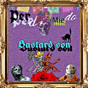 Bastard son - Gangsta