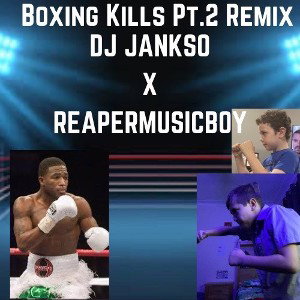 boxing Kills pt.2 Remix (ft.REAPERMWSIEBOY)