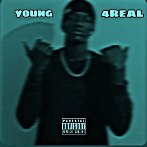 YOUNG 4REAL 