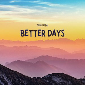 Better Days - VynallDash