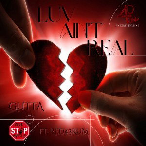 Luv Ain't Real