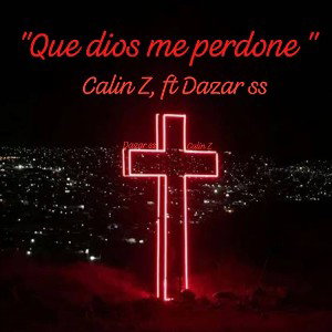 QUE DIOS ME PERODNE 