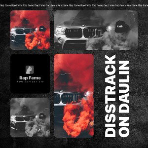 Disstrack on Daulin