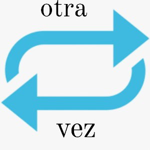 otra vez 