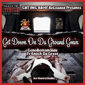  Get Dwn on Tha Ground G-Mix