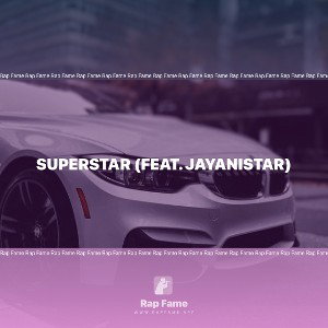 Superstar (feat. Jayanistar)