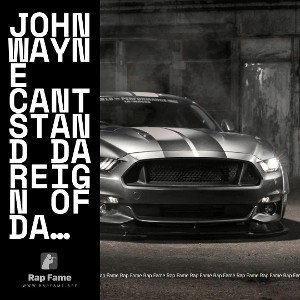 JOHN WAYNE CANT STAND DA REIGN OF DA TECH
