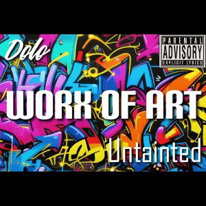 Worx of Art ft Untainted 