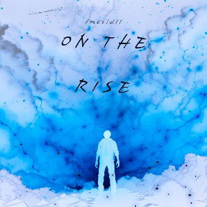 On The Rise
