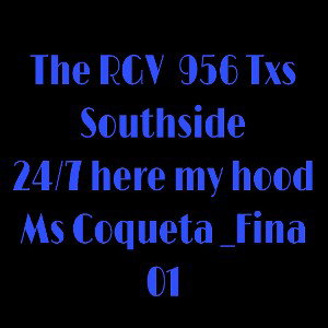 the RGV 956 Southside 24/7