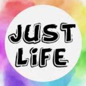 Just Life...
