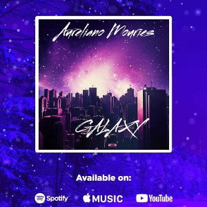 GALAXY       Full Song on Youtube 