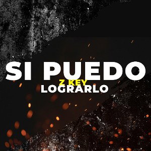 Si Puedo Lograrlo💪 - Z Key Music