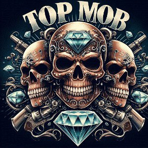 TOP MOB