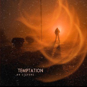 Mr. Stevens - Temptation