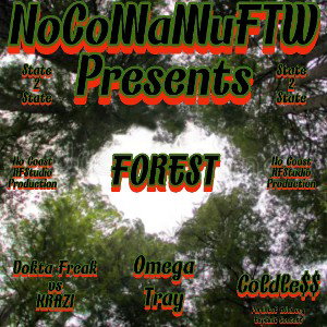 FOREST Ft OmegaTray & Coldle$$