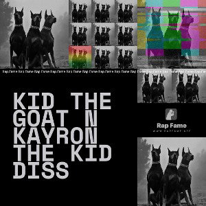 kid the goat n kayron the kid diss 