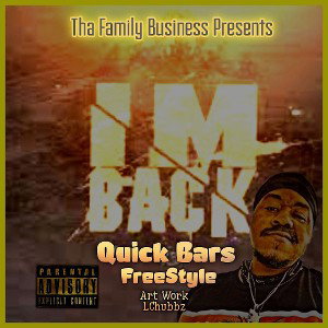 Quick Bars -Im Back
