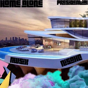 Home Alone (Ft. Nwsix)