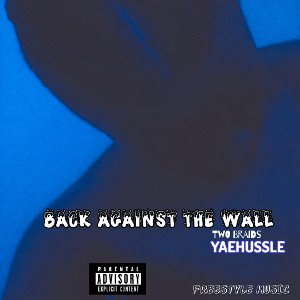 Back against the wallfreestyle 