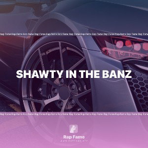 shawty in the banz