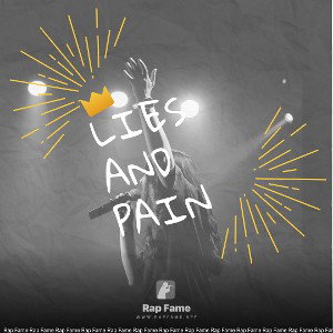 Lies And Pain