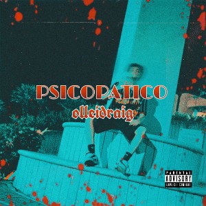 PSICOPATICO - Olleidraig