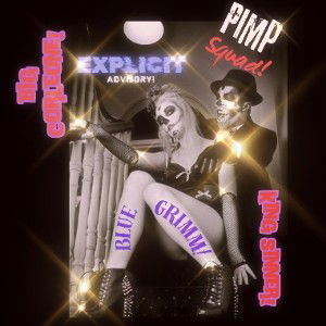 Pimp Squad!