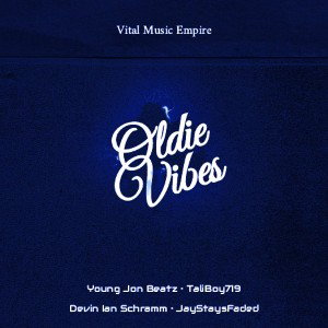 Oldie Vibes - Clean (feat. Devin Ian Schramm, JayStaysFaded)