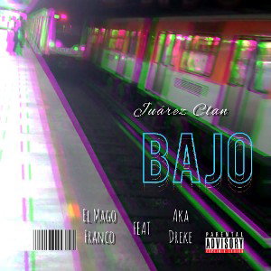 BAJO (UNDER) - EL MAGO FRANCO FT AKA DREKE 