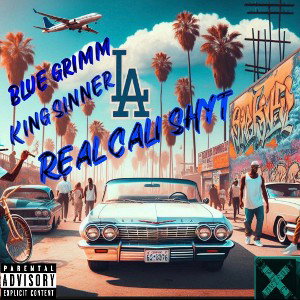 Real Cali Shit (Remastered)