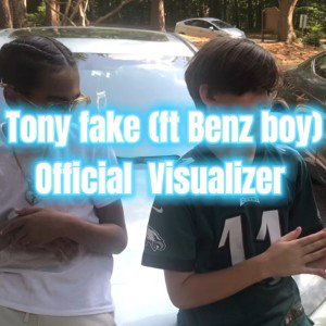 tony fake (ft Benz boy)