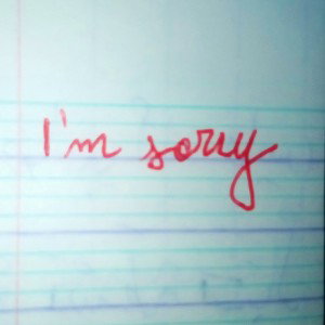 I'M SORRY