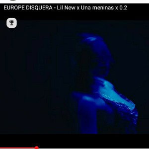 EUROPE DISQUERA - Lil New x Una meninxs x 0.2