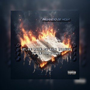 07.-El Real De  Los Reales FT EL Piromano _PASANDO DE Hoja