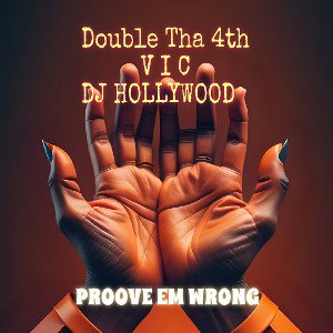 PROOVE EM WRONG